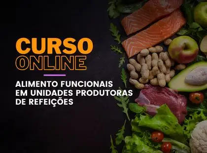 Alimentos Funcionais em Unidades Produtoras de Refeições