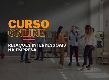 Relações Interpessoais na Empresa